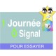 1 journée Ô Signal