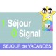 1 Séjour Ô signal